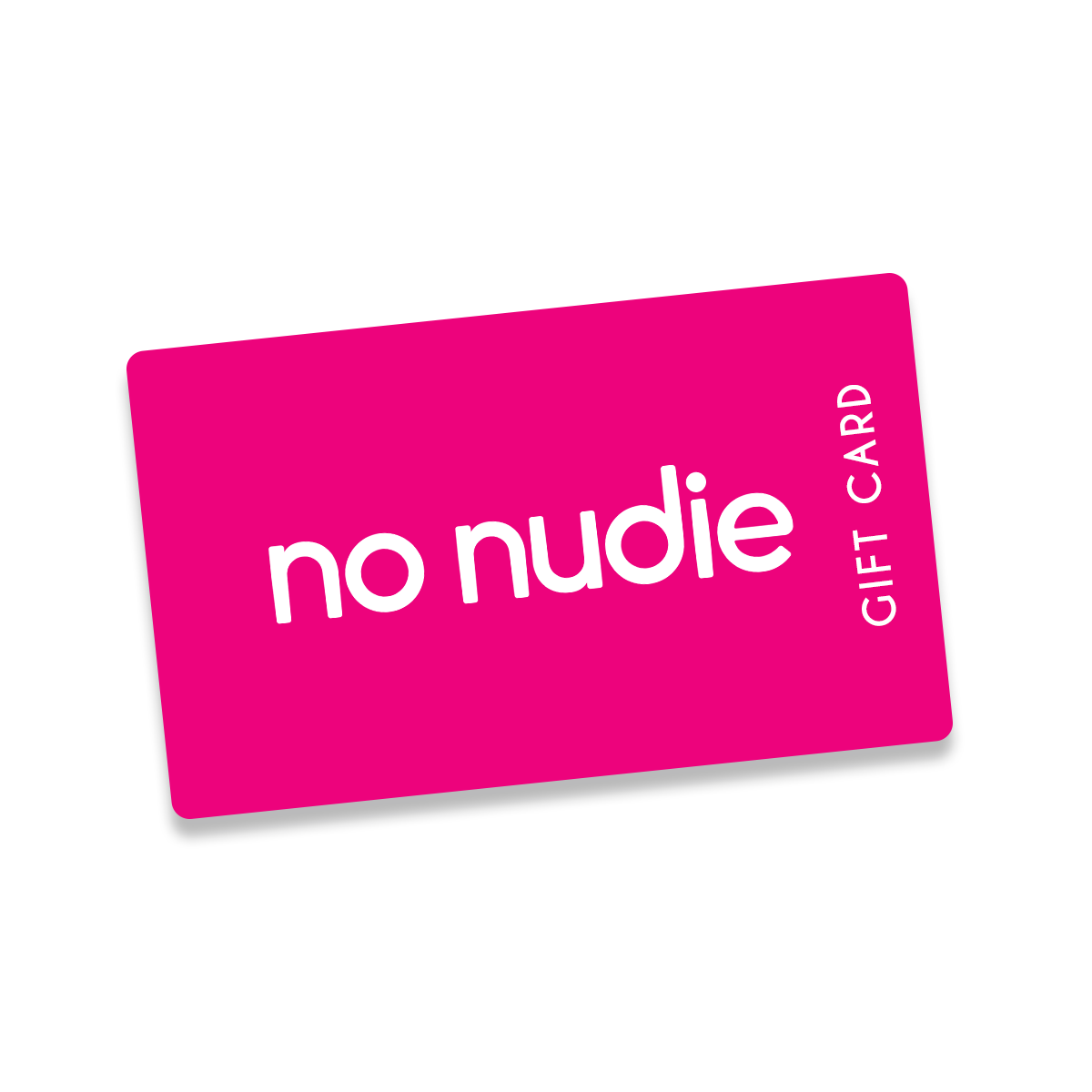 No Nudie Gift Card